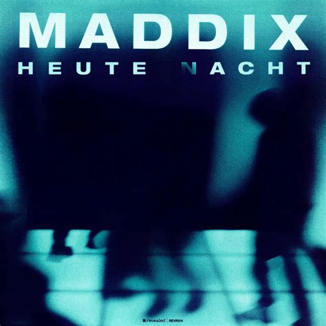 mddix|maddix heute nacht.